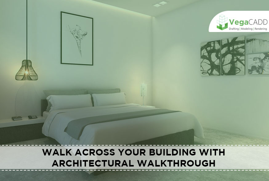  Walk Across Your Building With Architectural Walkthrough