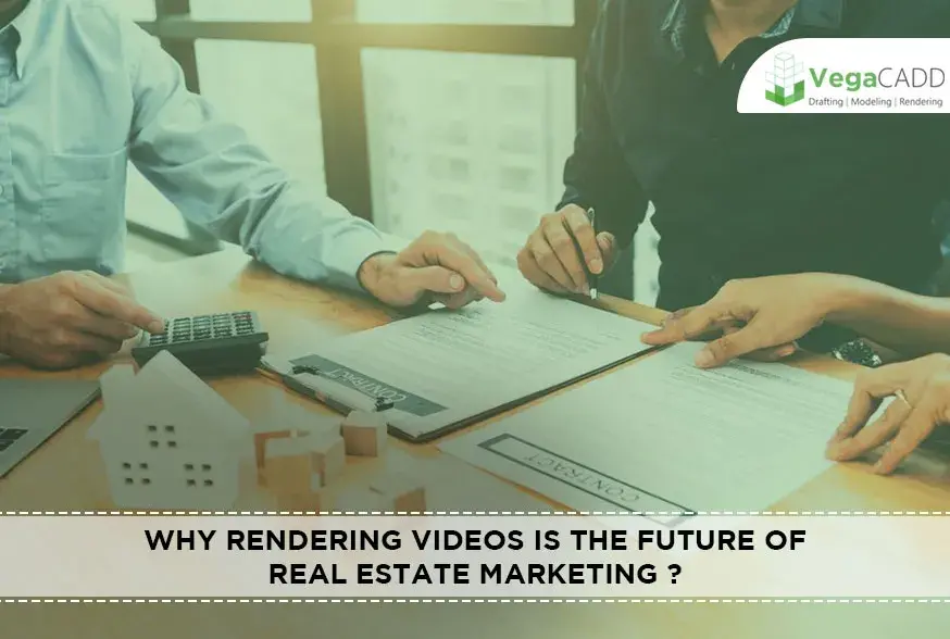 Why Rendering Videos Is the Future of Real Estate Marketing